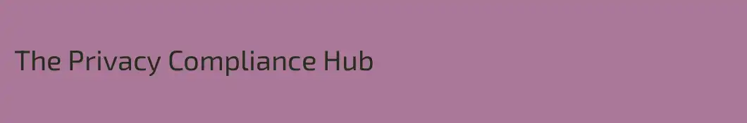 The Privacy Compliance Hub